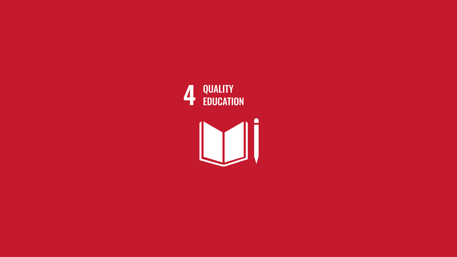 United Nations Goal 4 "Quality Education" United Nations Goal 4 "Quality Education"