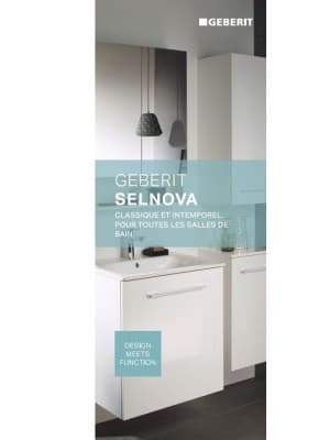 Geberit Selnova. Classique et intemporel, pour toutes les salles de bain. Geberit Selnova. Classique et intemporel, pour toutes les salles de bain.