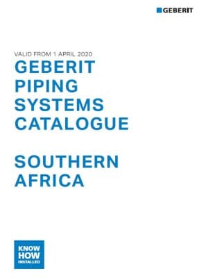 Geberit Piping Systems Catalogue 2020-22 (Southern Africa) Geberit Piping Systems Catalogue 2020-22 (Southern Africa)